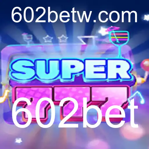 Explorando o Universo do Super777: Sua Nova Experiência de Jogo no 602bet